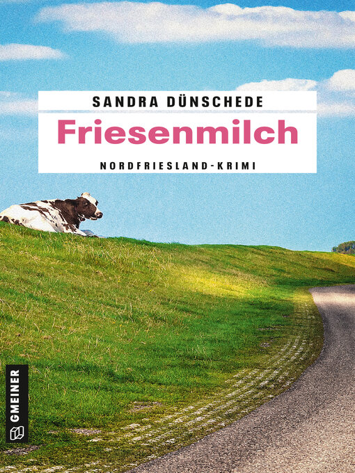 Title details for Friesenmilch by Sandra Dünschede - Wait list